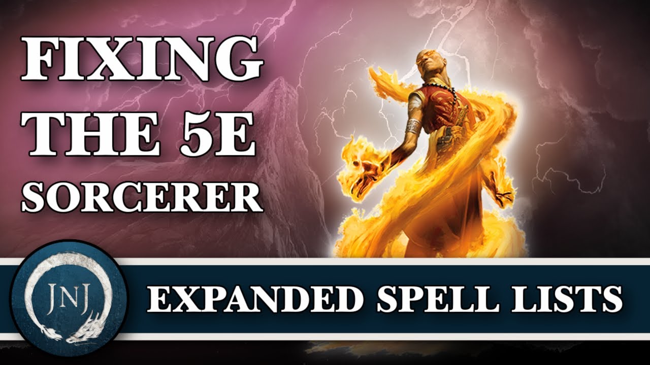 Sorcerer Expanded Spell Lists D&D 5e | Magic in D&D 5e