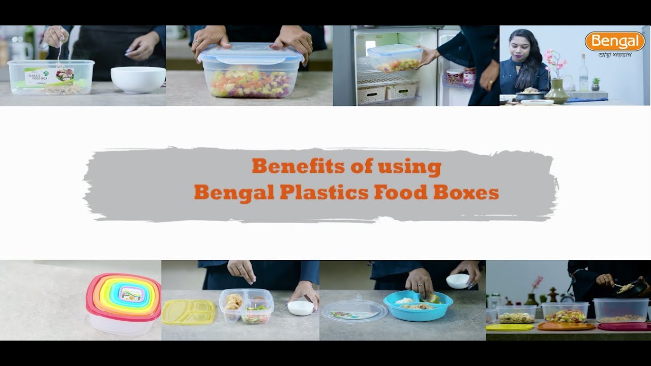 Benefits of using Bengal Plastics Food Box.