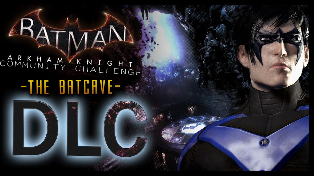 Batman Arkham Knight: DLC Batcave (NIGHTWING Classic)