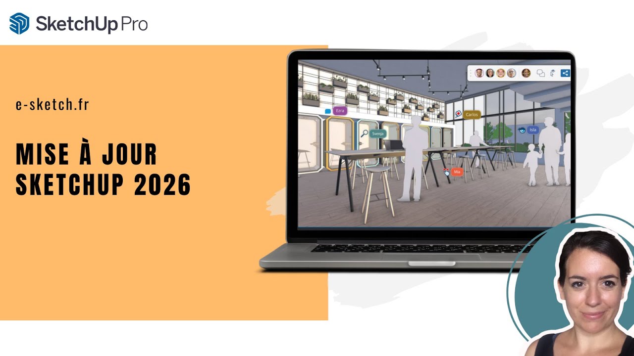 Mise à jour SketchUp 2026 : retrouver votre espace de travail, vos barres d’outils et vos plugins !
