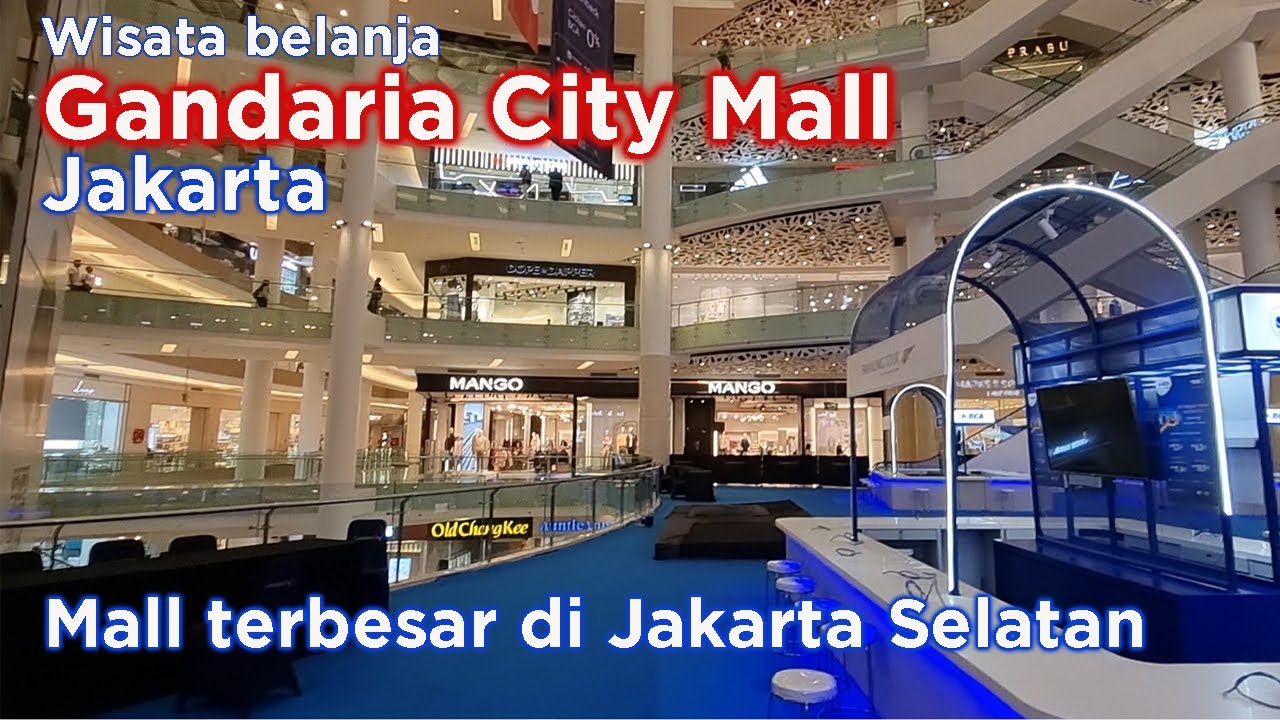 Gandaria City Mall  (Gancit Mall) Jakarta Selatan