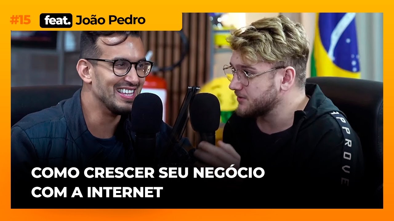 Usando a internet para alavancar seu negócio   I Podacelerar #15 com João Pedro