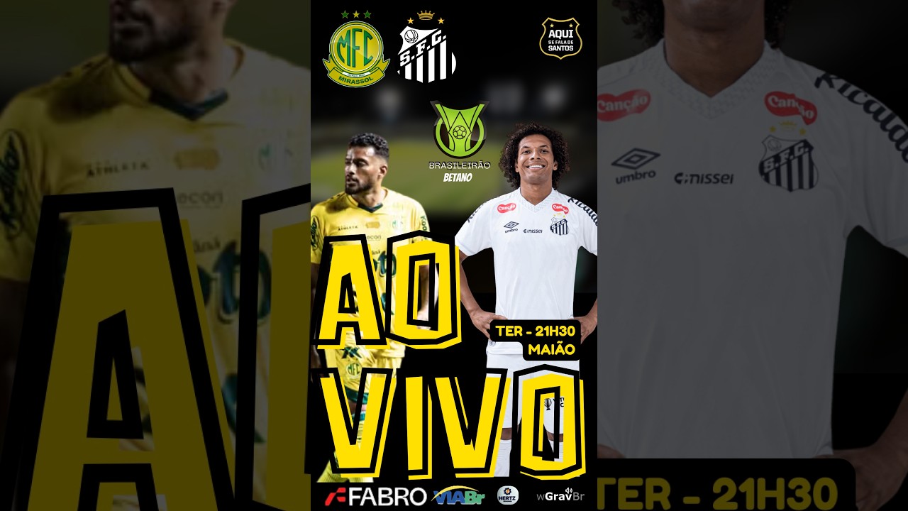 🟡🟢 Mirassol x Santos ⚪⚫ – Campeonato Brasileiro 2026 🇧🇷