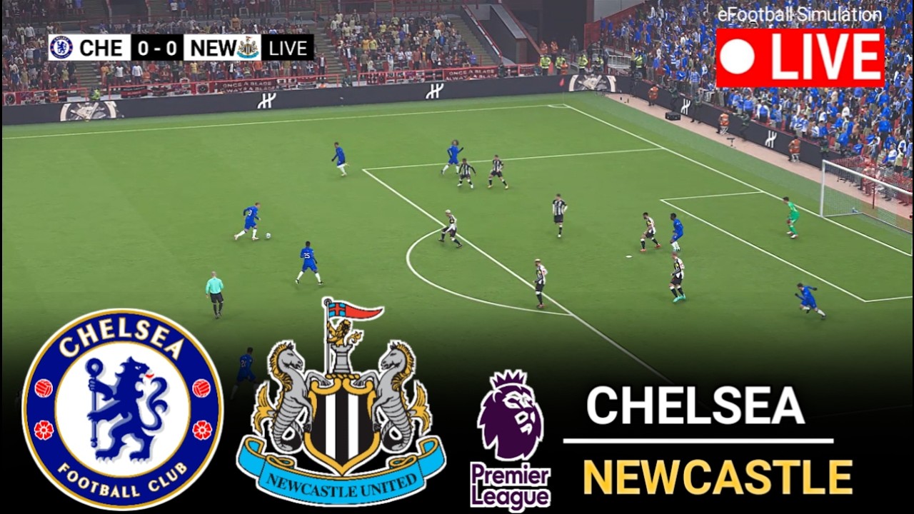 🔴LIVE- Chelsea vs Newcastle United l England Premier League 2026 l eFootball Pes 21 Game  Simulation