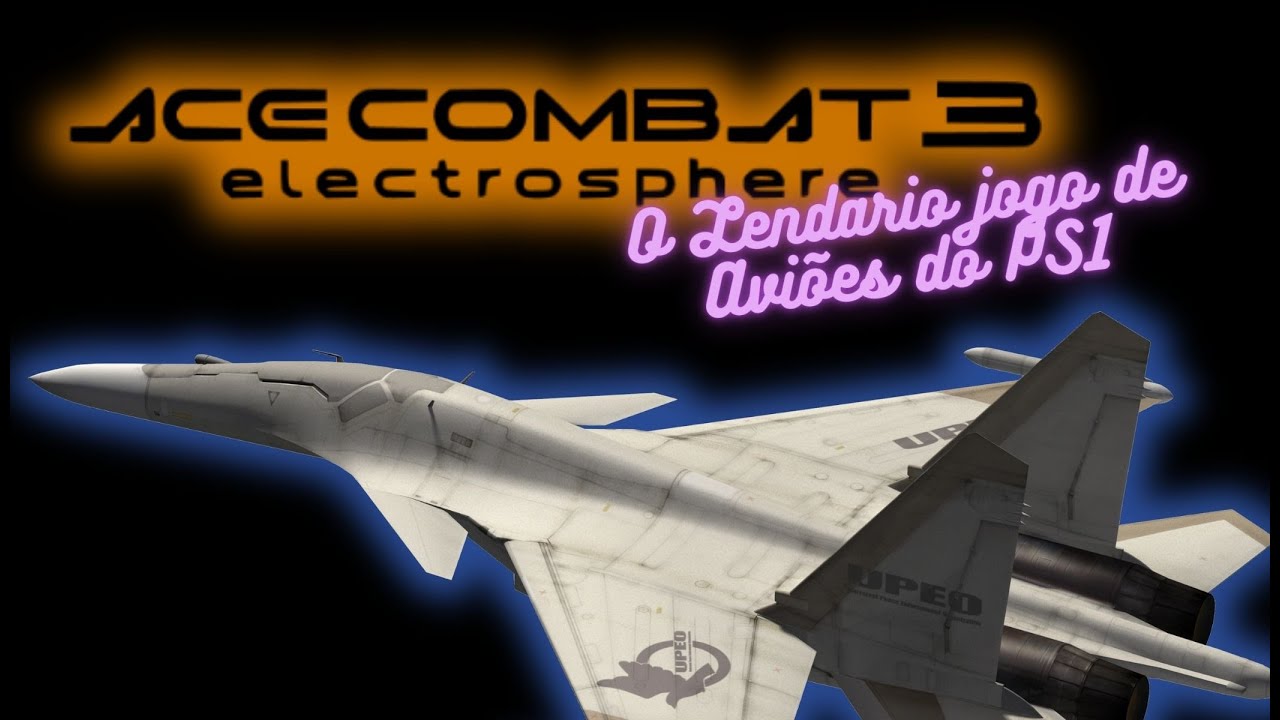 Jogando Ace Combat 3 Ao Vivo