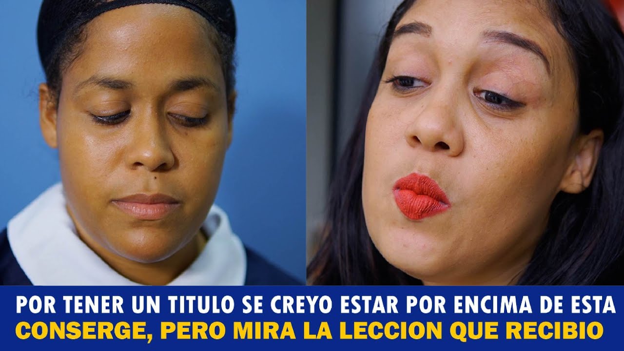 Por tener un titulo se creyo estar por encima de esta conserge y mira la lección que recibió