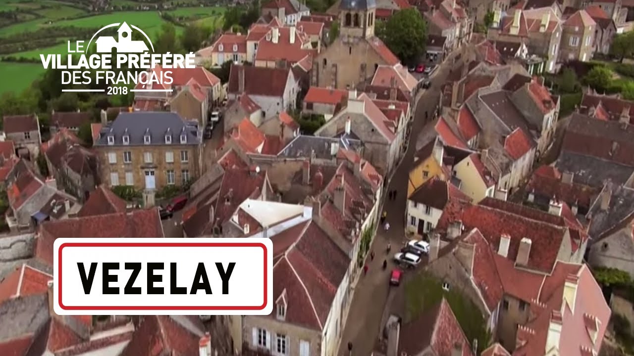 Vezelay - Région Bourgogne-Franche-Comté - Stéphane Bern - Le Village Préféré des Français