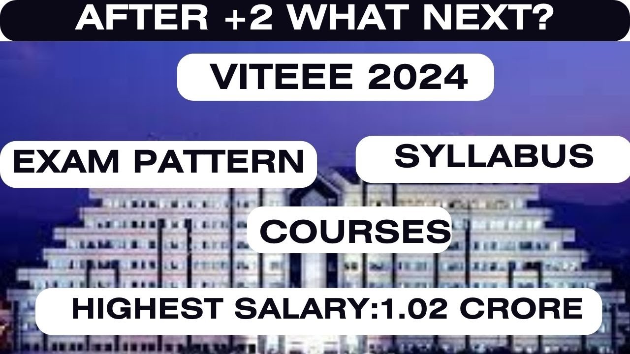 VIT EEE 2024| HOW TO APPLY| A TO Z DETAILS| EXAM PATTERN| SYLLABUS