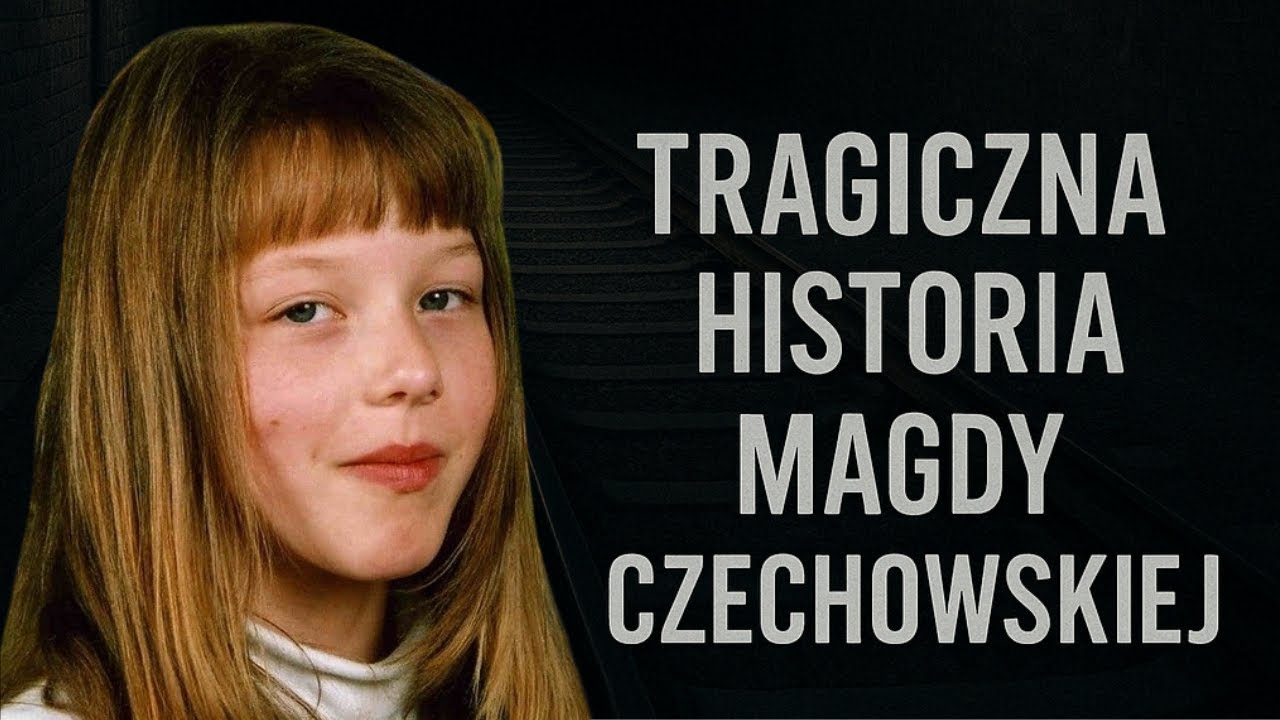 TRAGICZNA HISTORIA MAGDY CZECHOWSKIEJ | Podcast Kryminalny