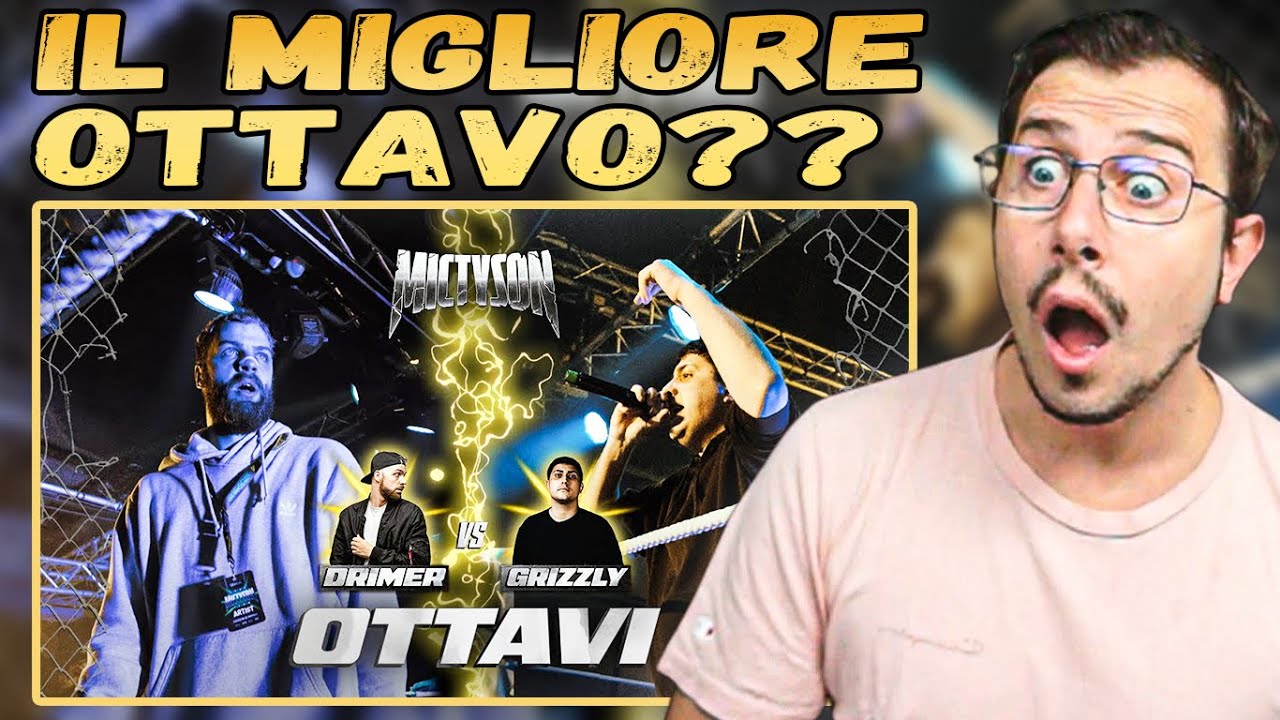 Reaction a MIC TYSON 2024 - Drimer VS Grizzly (Ottavi, turno 6)