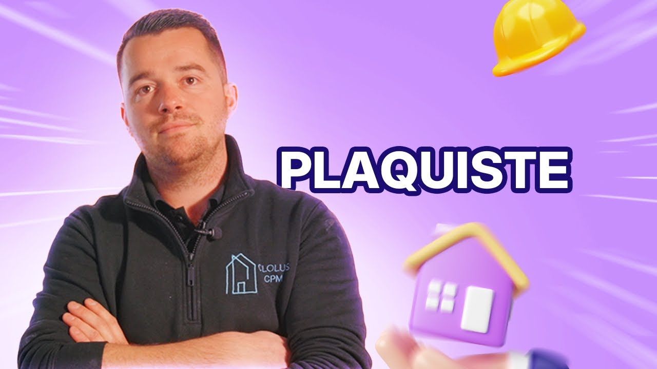 PLAQUISTE : tout savoir sur le m&eacute;tier (missions, salaire...)