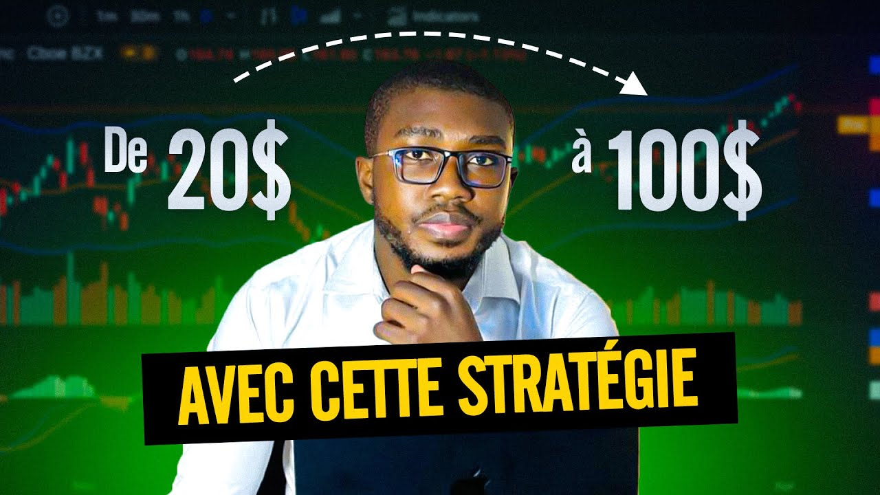 J’ai transformé 20$ en 100$ en trading, voici exactement comment