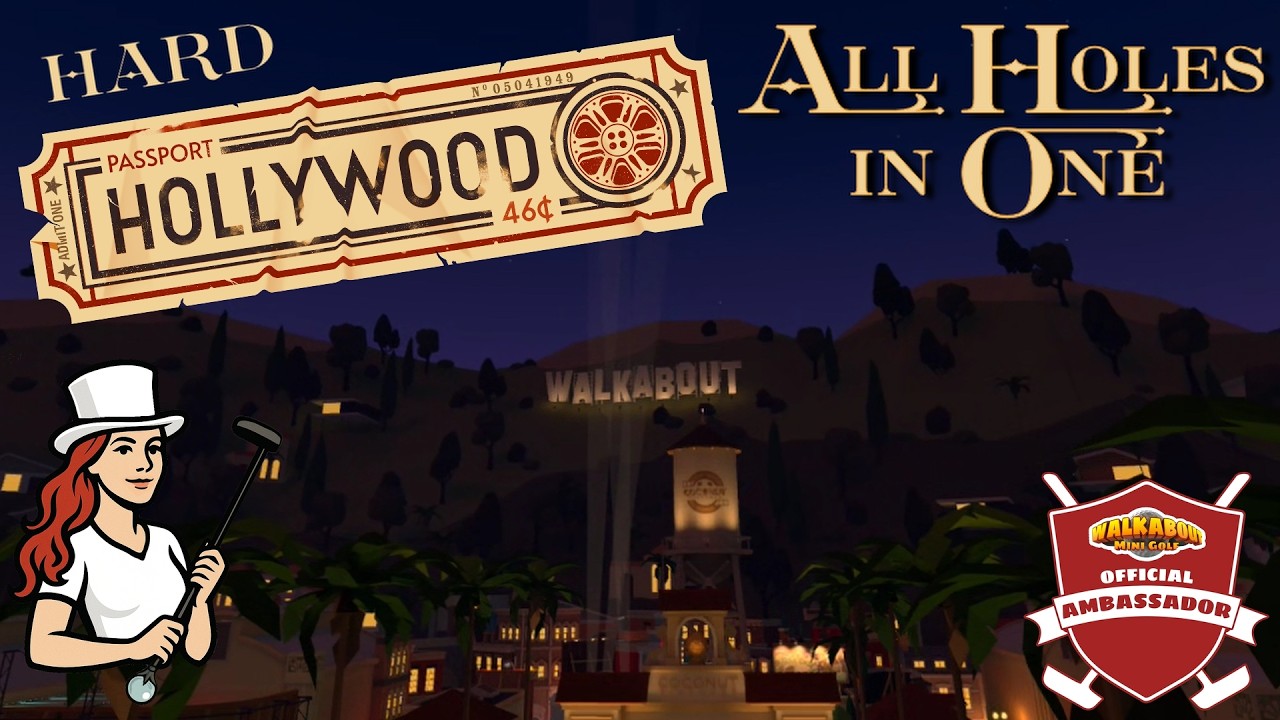 All Holes in One! Walkabout Hollywood HARD