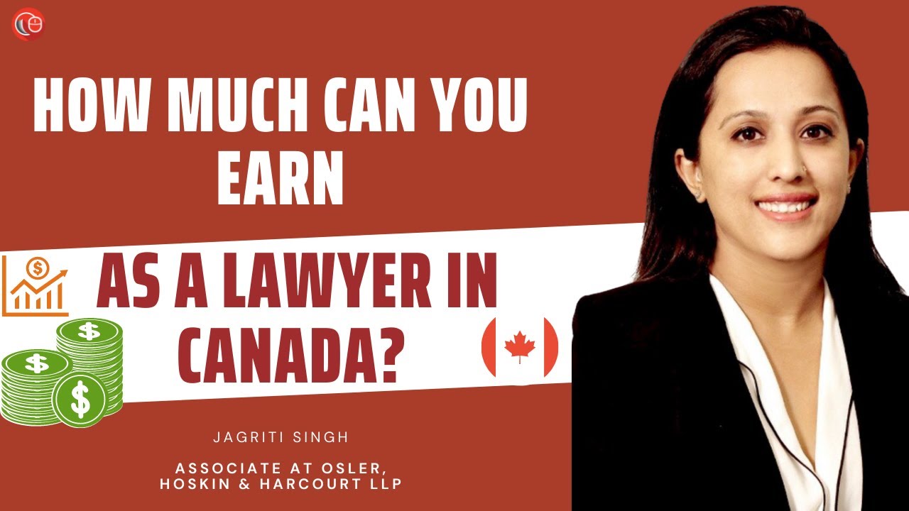How much can you earn as a lawyer in Canada? | Jagriti Singh | LawSikho