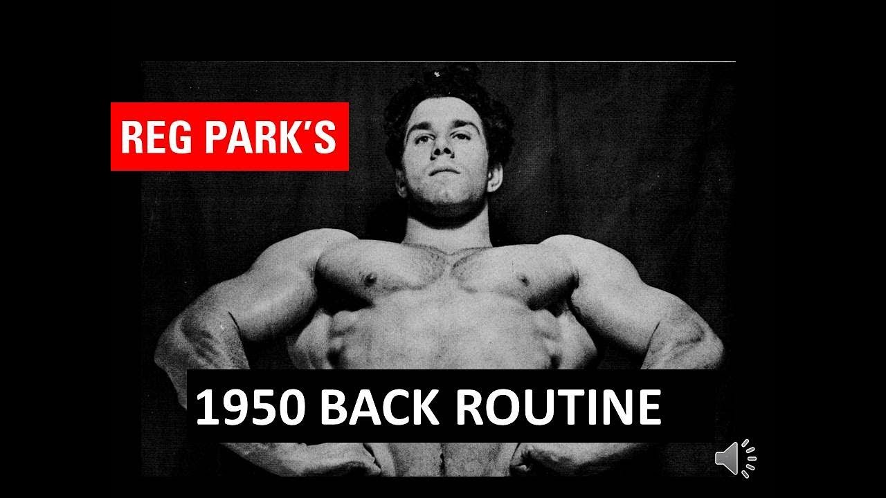DEVELOP A THICK WIDE BACK WITH REG PARK'S 1950 BACK ROUTINE!