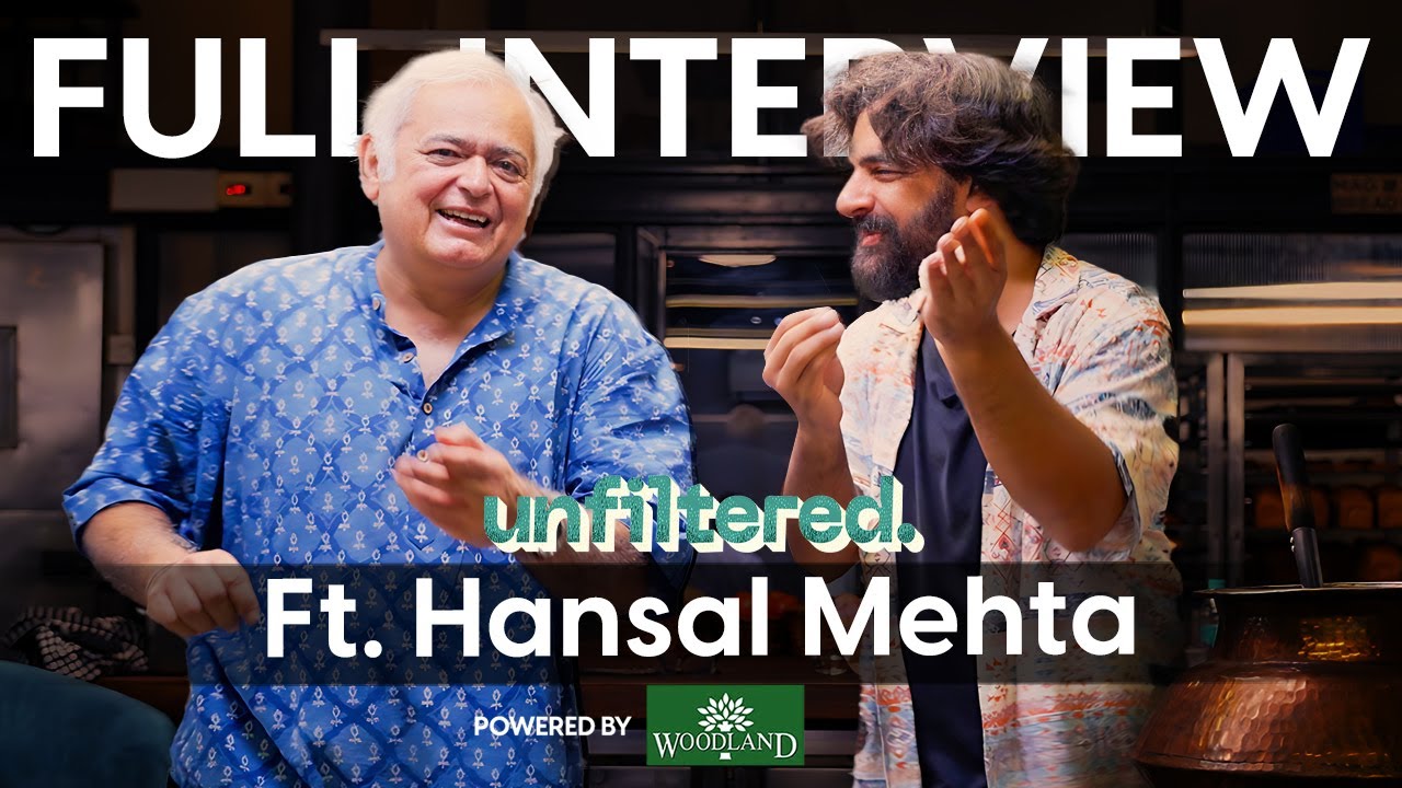 Unfiltered by Samdish ft. Hansal Mehta | Powered By Woodland