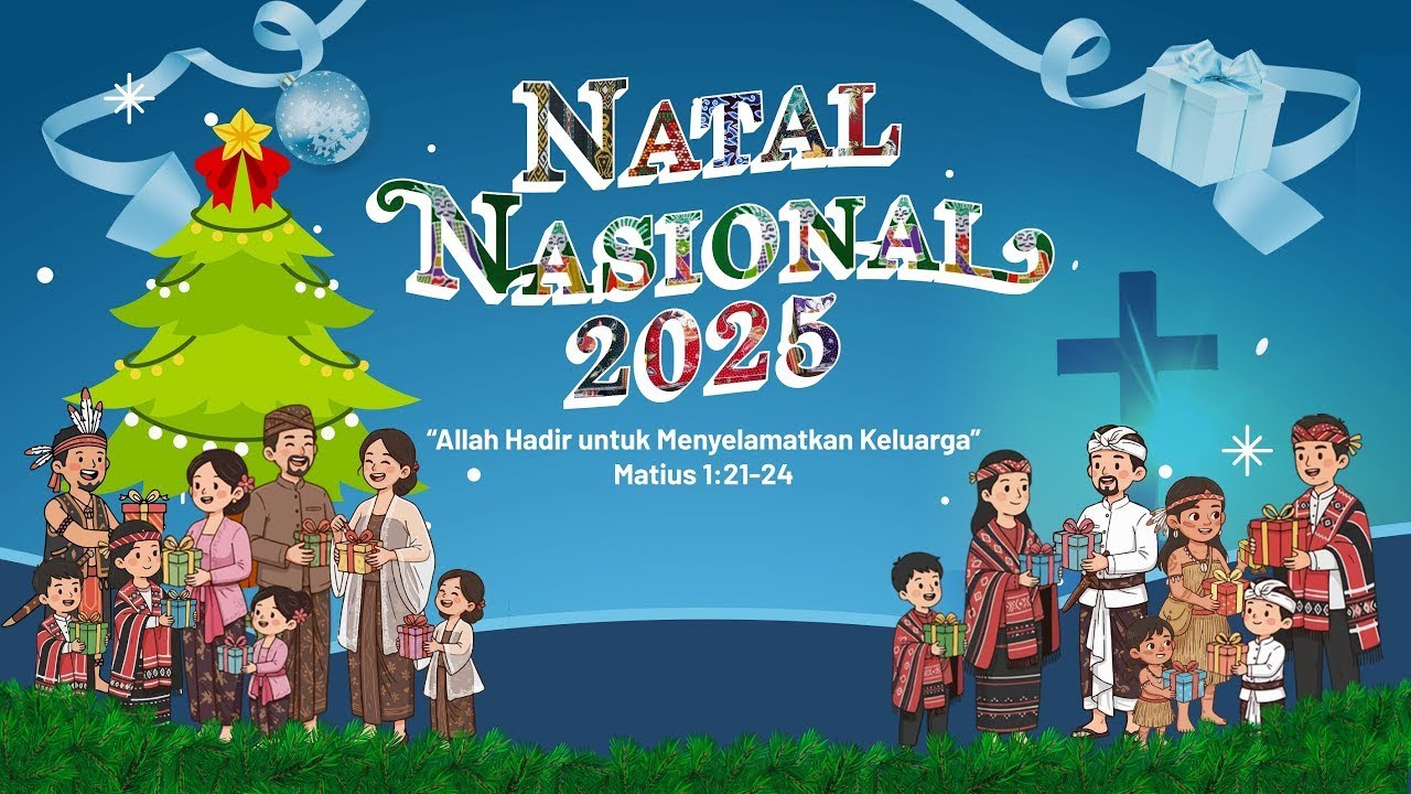 Perayaan Natal Nasional 2025. Senin, 5 Januari 2026 pkl 17.00 WIB