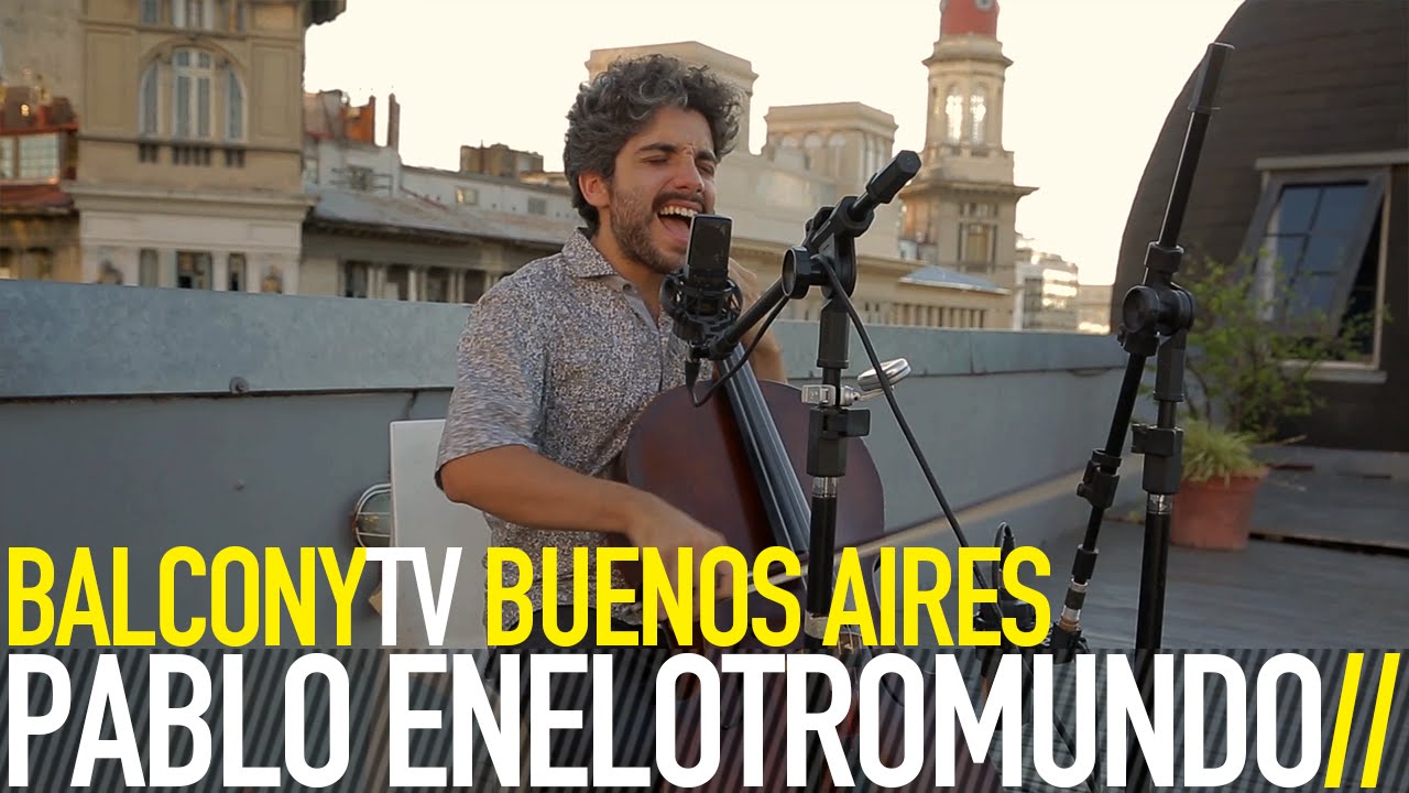 PABLO ENELOTROMUNDO - CIUDAD PERDIENDO AL SOL (BalconyTV)