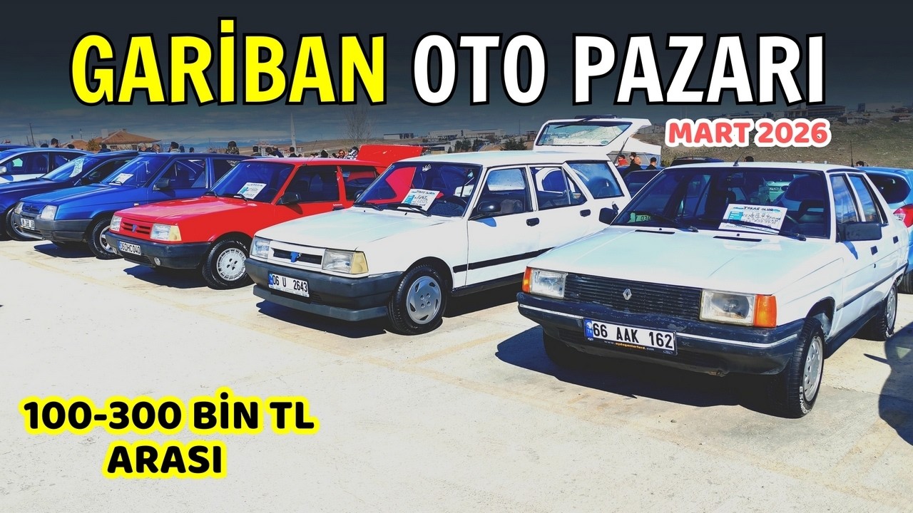 GARİBAN OTO PAZARI | 100.000 TL ile 300.000 TL Arası Satılan 2. El Arabalar - Mart 2026