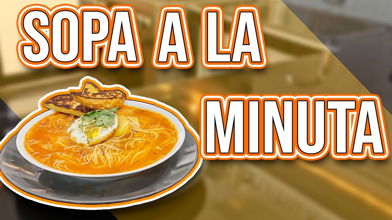 Sopa a la Minuta | Lococino Tv