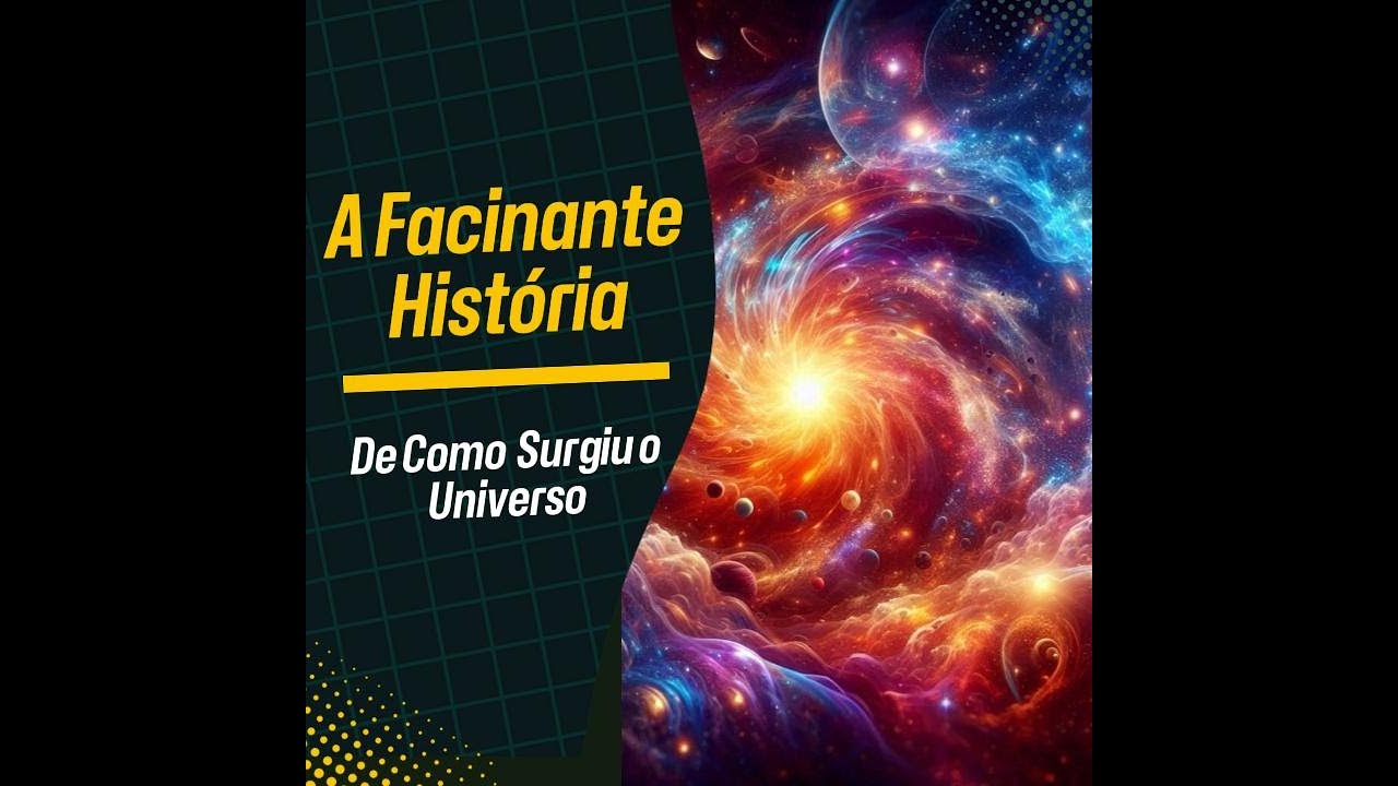Ci&ecirc;ncia e Mist&eacute;rio: A Verdadeira Origem do Universo------Saberes do S&eacute;culo-------
