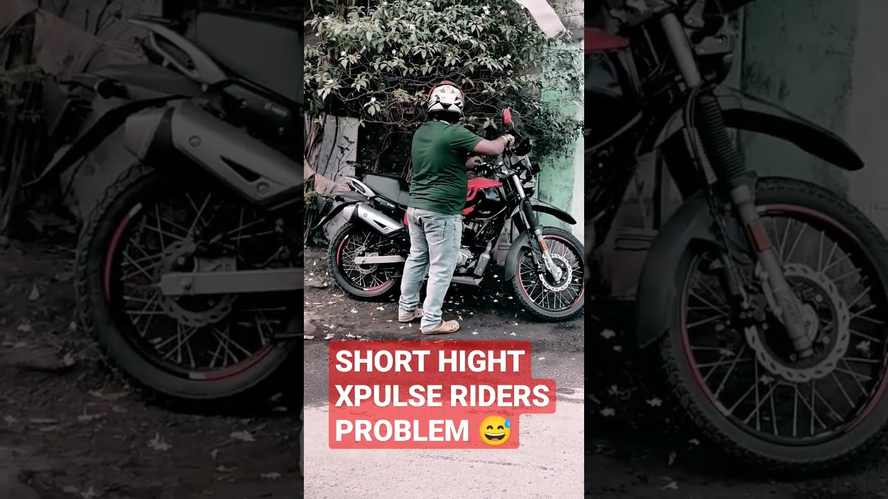 Short hight xpulse riders problema #holiday #bhfyp #art #trending #xpulse200  #rider #india