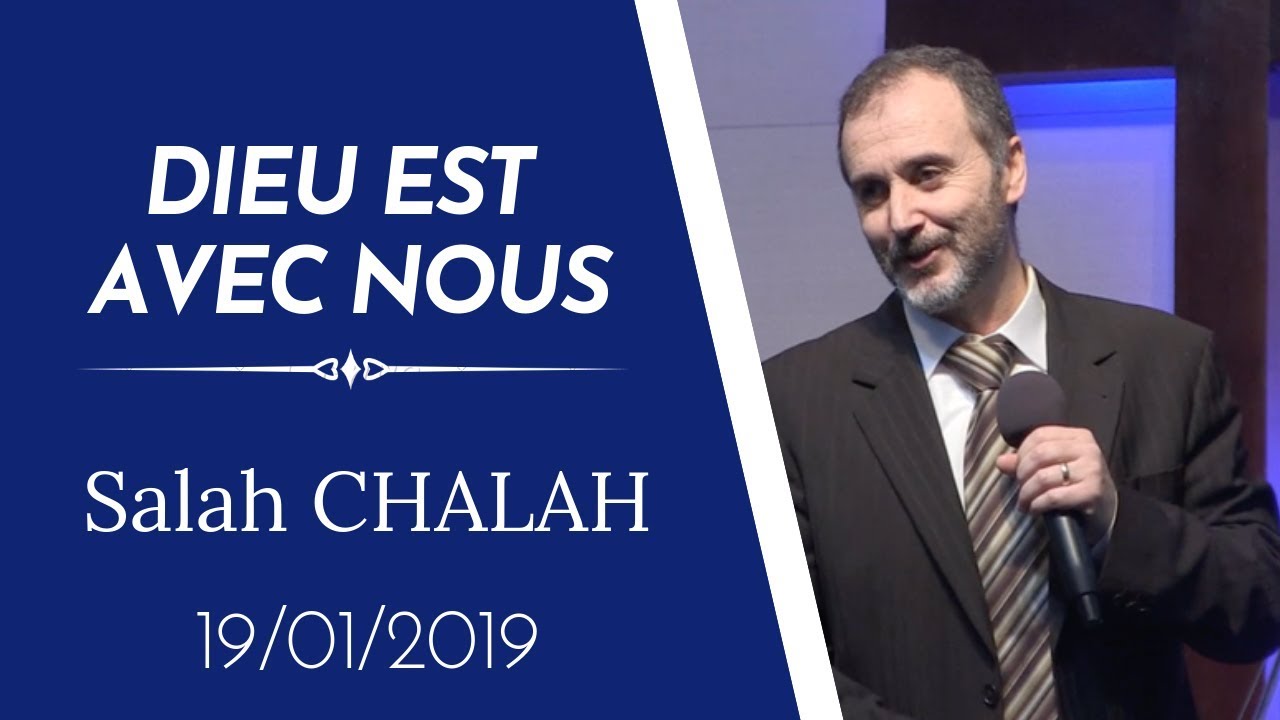 Salah CHALAH/ Dieu est avec nous