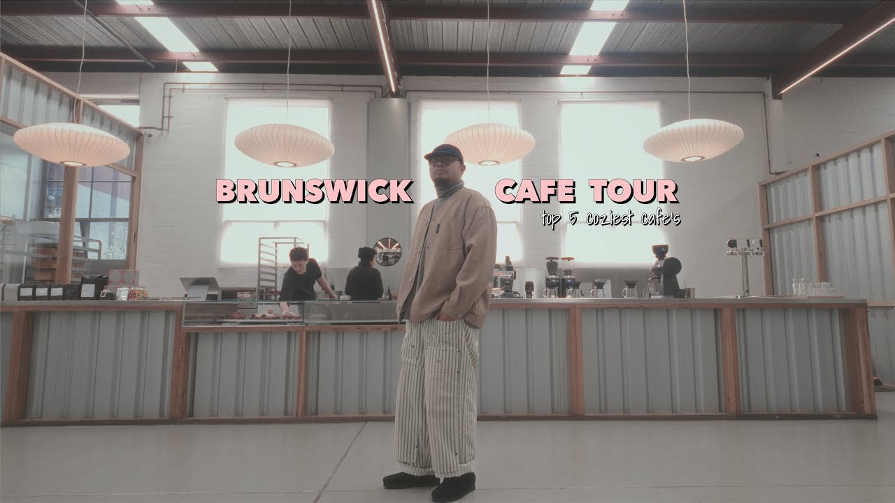 Perfect Days in Brunswick, Melbourne | My Top 5 Cozy Cafe's