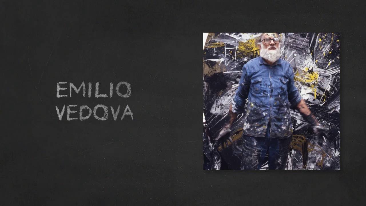 Un artista in un minuto: EMILIO VEDOVA