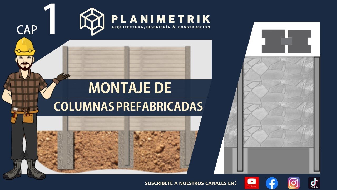 como hacer un montaje de COLUMNA PREFABRICADA de concreto-parte 1