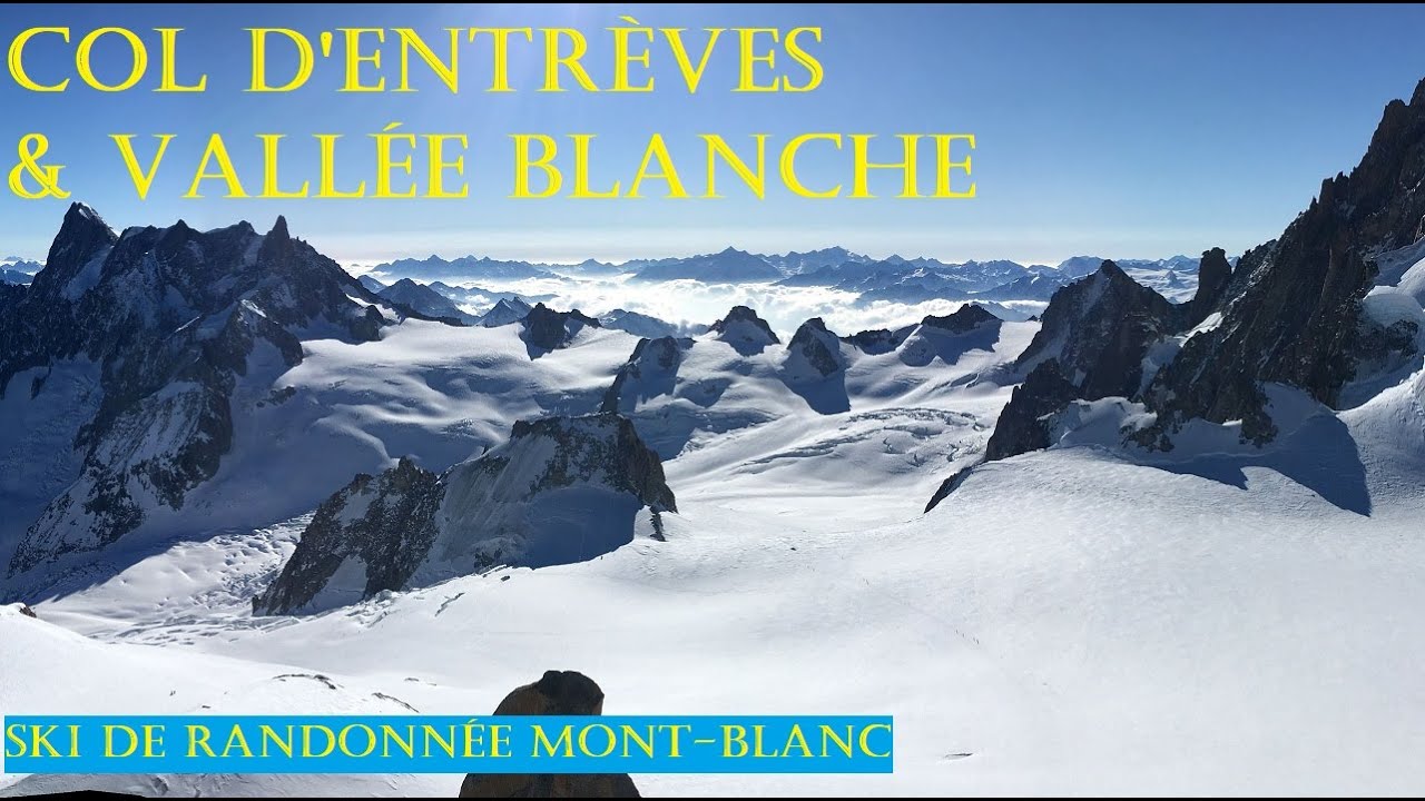Col d' Entrèves et Vallée Blanche. Ski de randonnée. EVOLUTION