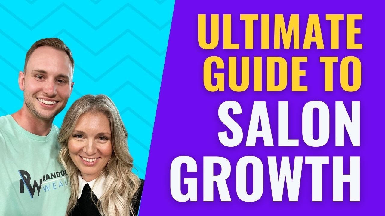 Ultimate Guide to Salon Growth 2022 | Social Media Tips for Beauty Businesses