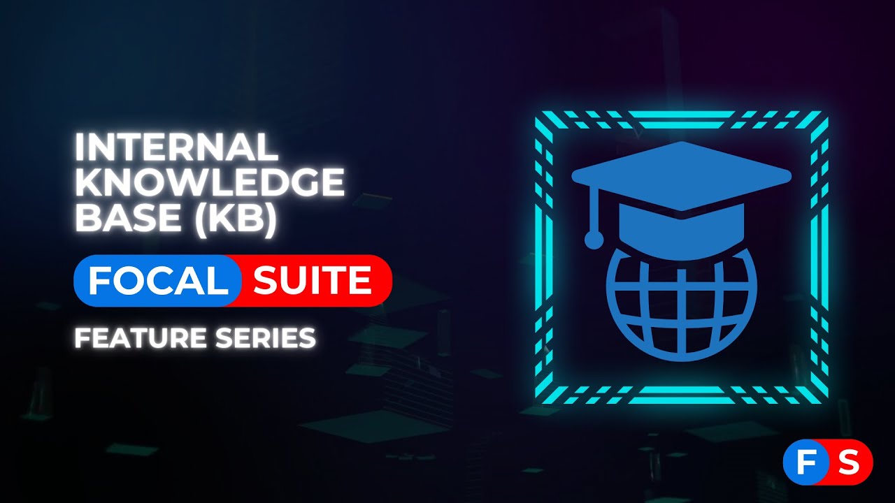 Internal Knowledge Base (KB) - Focal Suite ERP Features