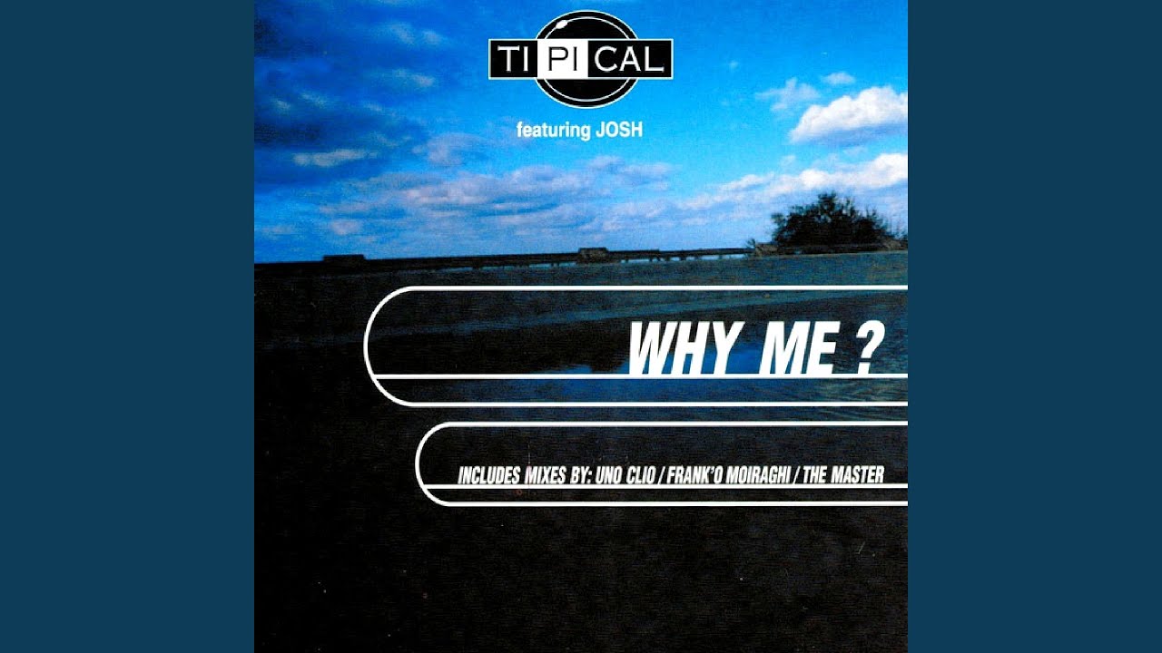 Why Me? (Extended Mix)