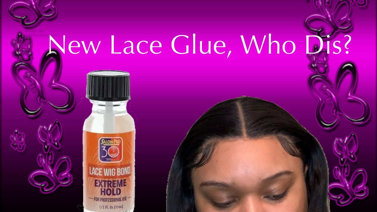 Salon Pro 30 Lace Wig Bond Extreme Hold Review| Is it worth the Purchase? 🤨