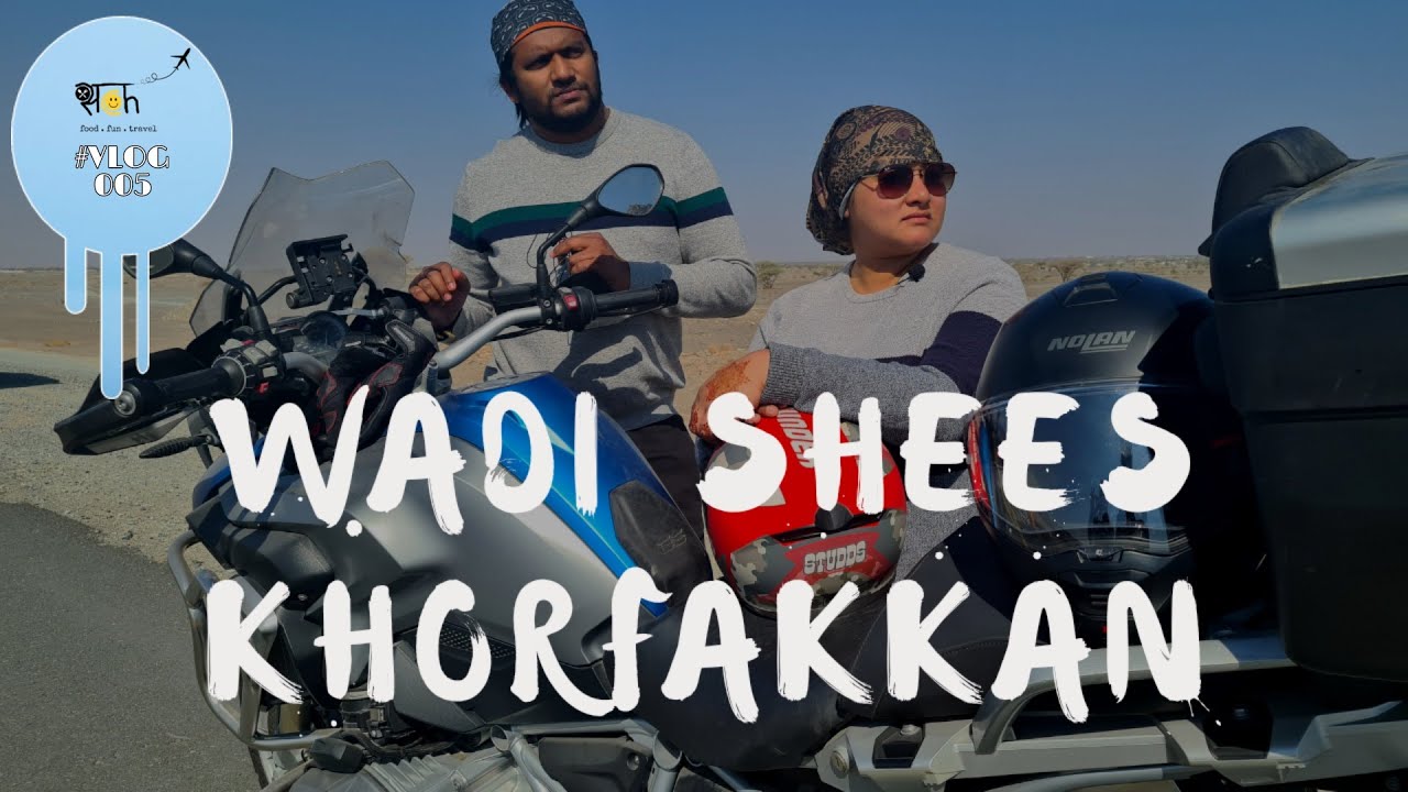 WADI SHEES | SHEES PARK | SHARJAH | KHOR FAKKAN | VLOG005  #WADISHEES #SHEESPARK #TRAVELVLOG