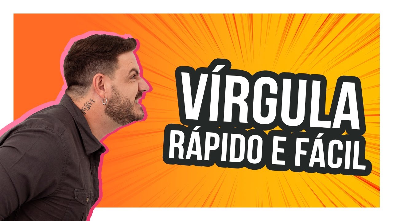VÍRGULA: Como Usar a Vírgula do Jeito Certo! (Aprenda em 9 Minutos!)
