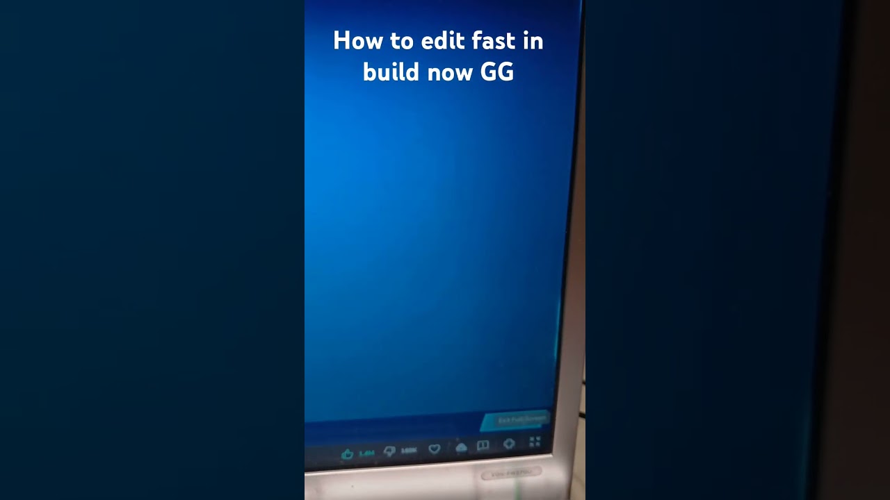 How to edit fast in build now GG