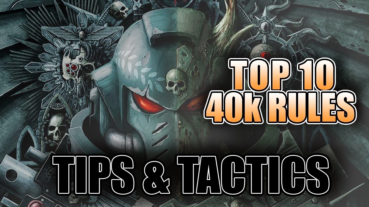 Top 10 Rules You&rsquo;re Getting Wrong In 8th Edition 40k?