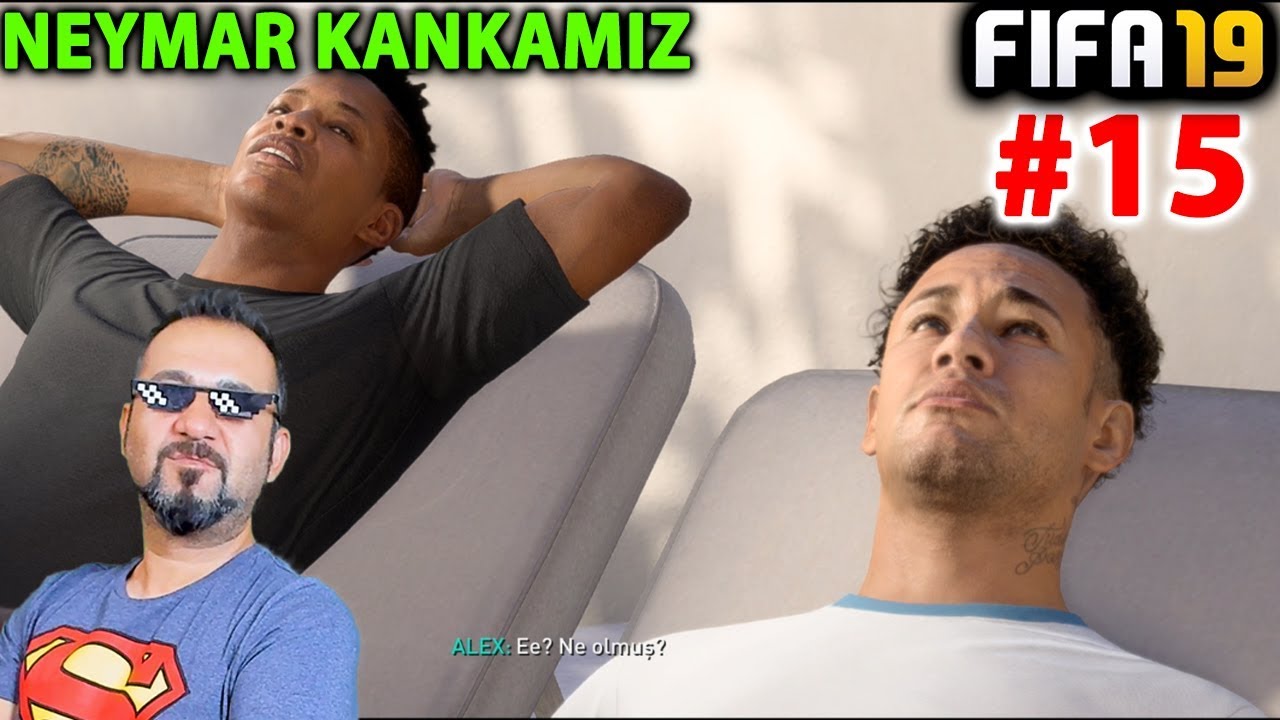 NEYMAR JR. KANKAMIZ OLDU VE ALEX HUNTERDEN EFSANE GOL! | FIFA 19 YOLCULUK MODU #15