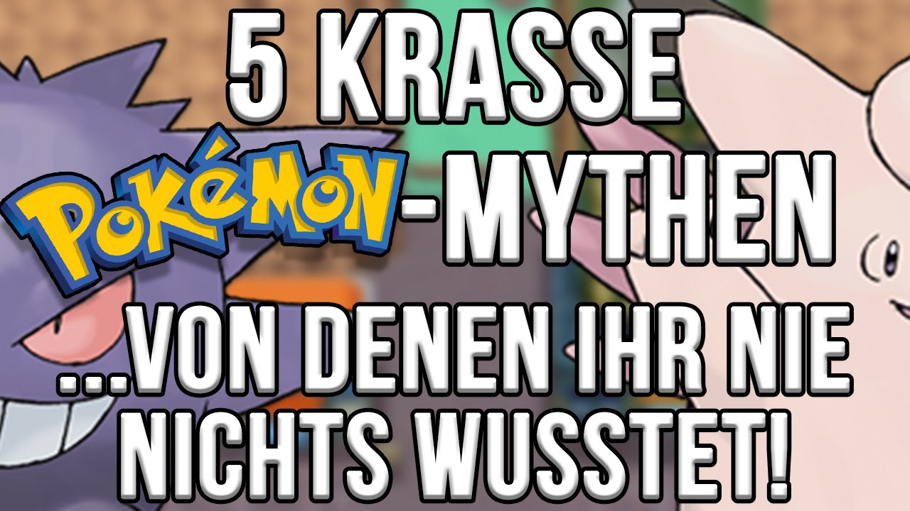 5 krasse Pokemon Mythen von denen ihr nie nichts wusstet!