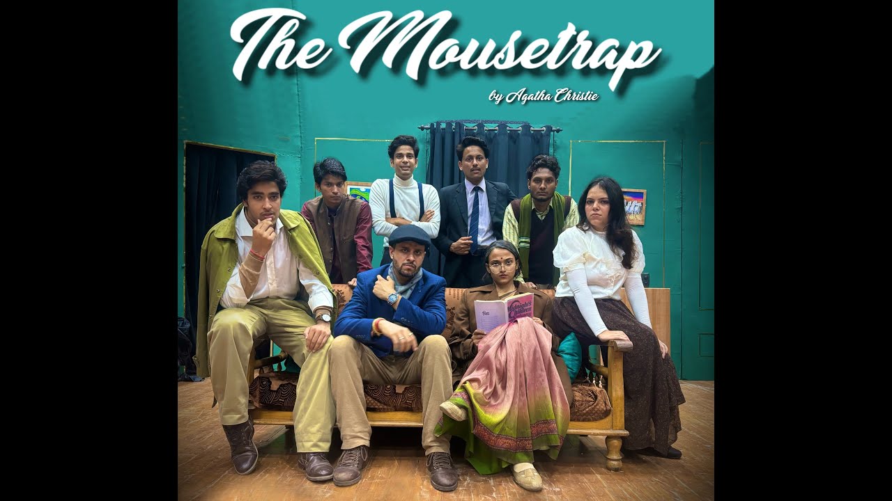 The Mousetrap by Agatha Christie Hindi Theatre Play Manthan Arts and Theatre Society