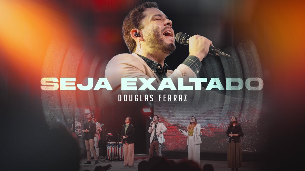 Seja Exaltado + Exaltado | Música Verbo Sede