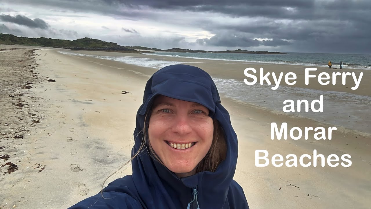 Taking the ferry from Skye and visiting The Silver Sands of Morar, Camusdarach Beach & Mallaig