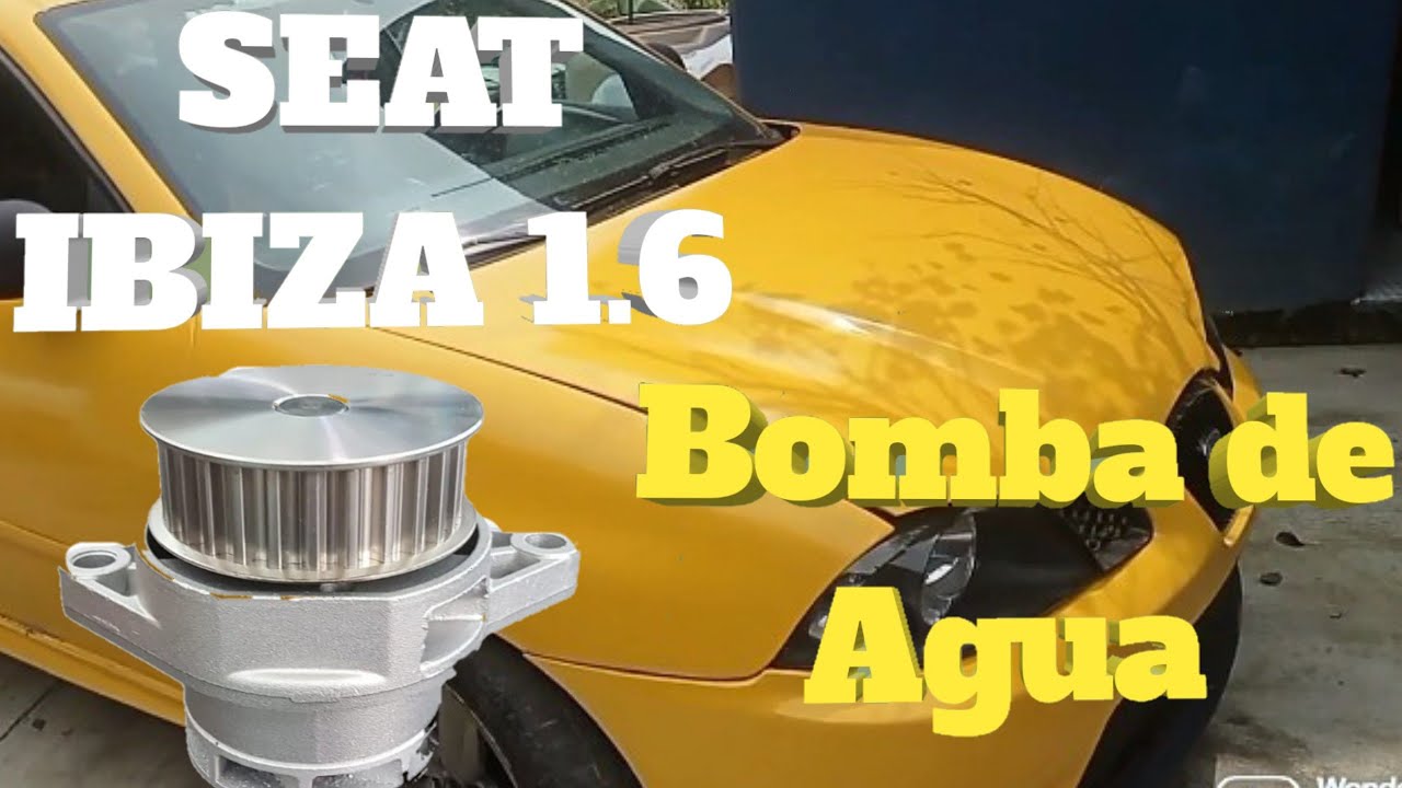 Cambio de bomba de agua de SEAT IBIZA 1.6