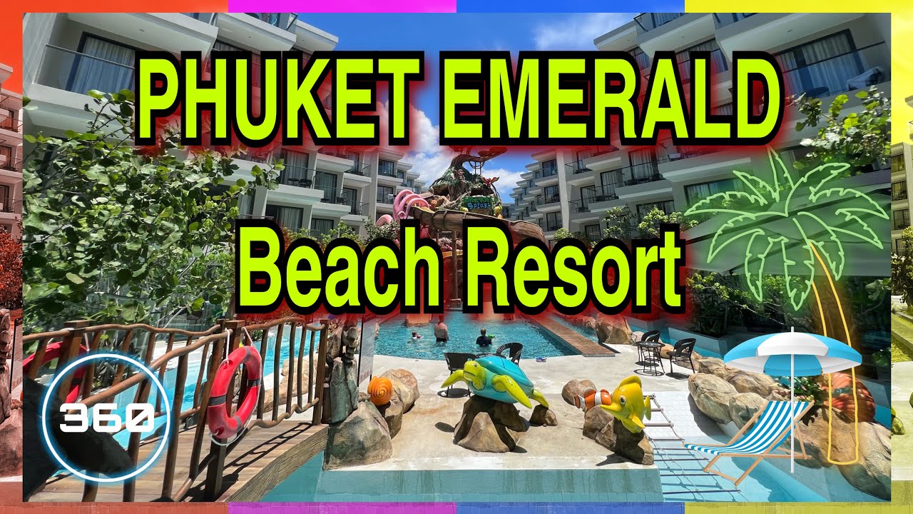 🇹🇭 Phuket Emerald Beach Resort and Spa 5* Overview 360  Панорамный обзор территории отеля