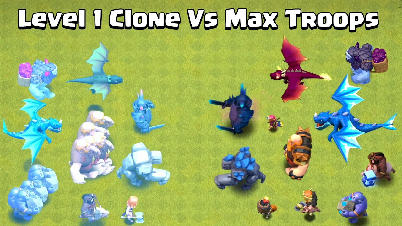 Level 1 + Clone Spell Vs Max Level Troops | Clash of Clans