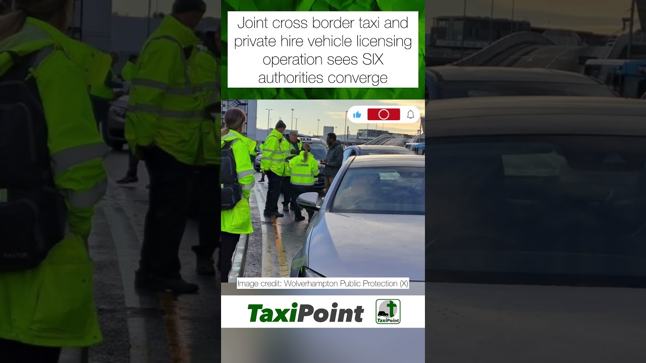 Joint cross border taxi and private hire vehicle licensing operation sees SIX authorities converge