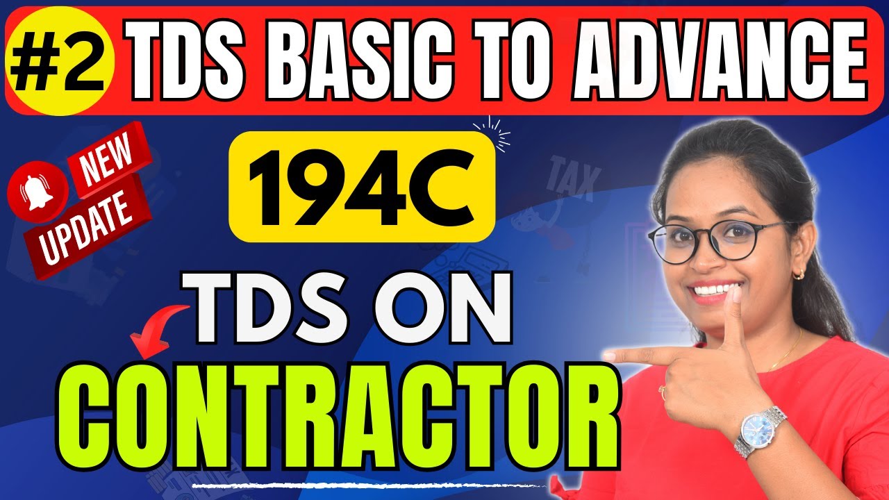 #2 TDS 194C | Contractor & Subcontractor TDS Explained with Examples | Free TDS Course