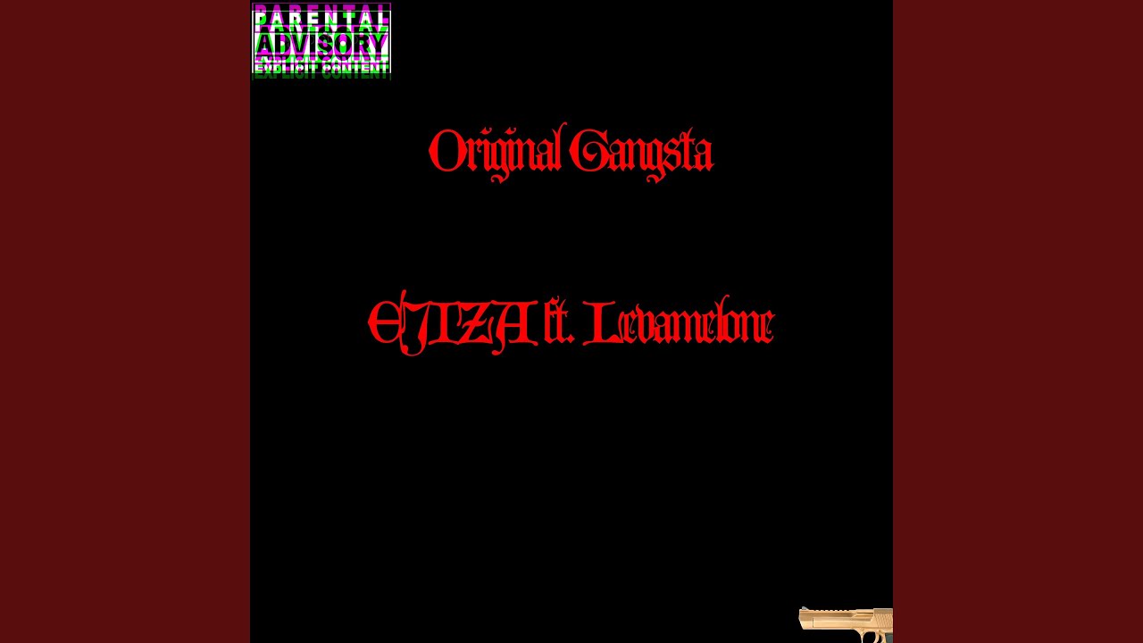 Original Gangsta